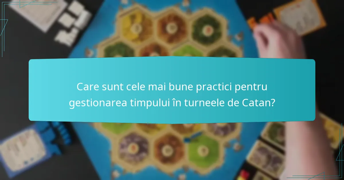 Cum este structurat programul evenimentului pentru turneele de Catan?