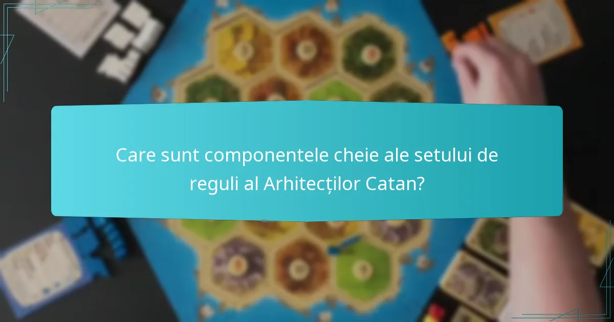 Cum pot jucătorii să dezvolte strategii eficiente de construcție în Catan?