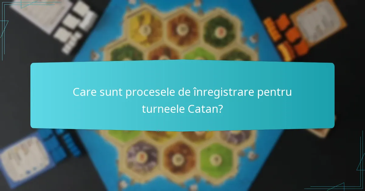 Care sunt diferitele roluri ale jucătorilor în turneele Catan?