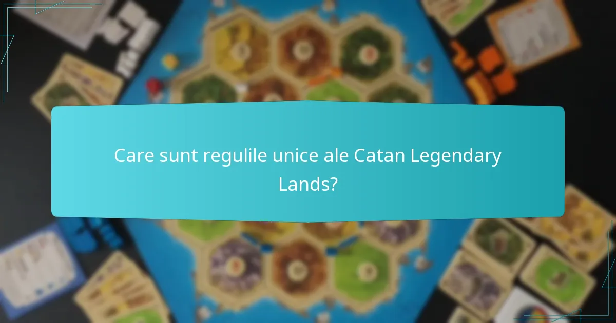 Care sunt răsturnările de gameplay în Catan Legendary Lands?