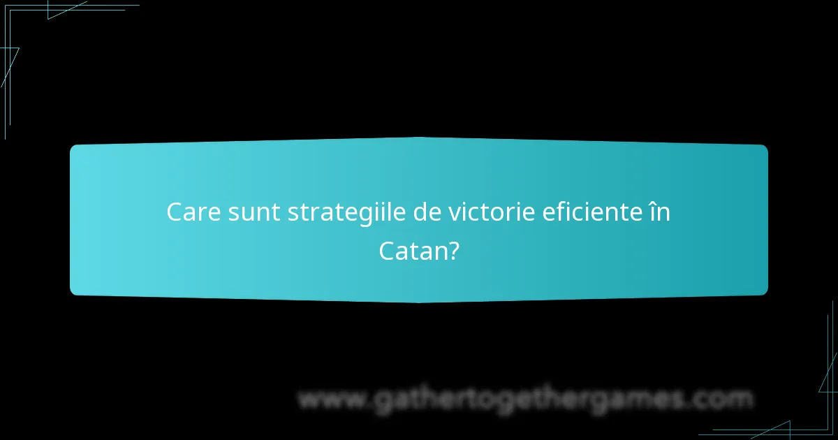 Care sunt strategiile de planificare urbană cele mai de succes în Catan?